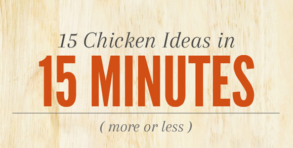 15 chicken ideas in 15 minutes text